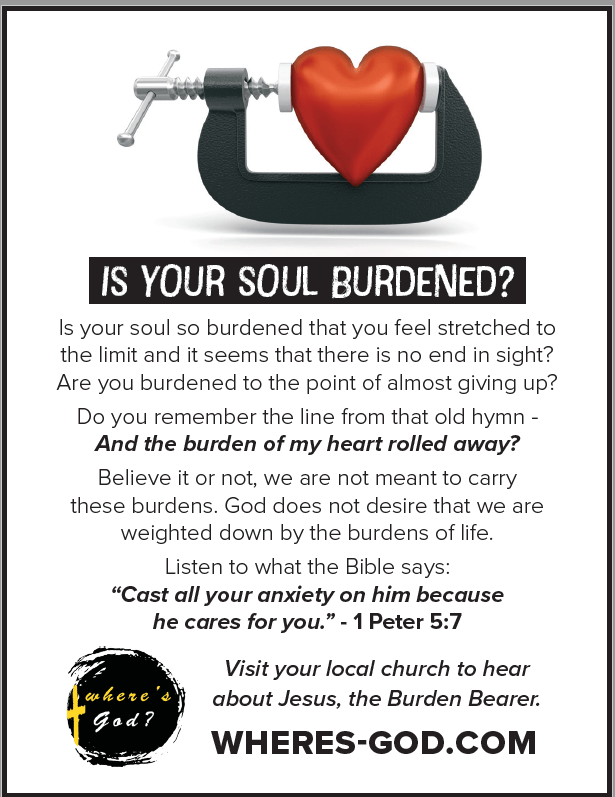 Is Your Soul Burdened