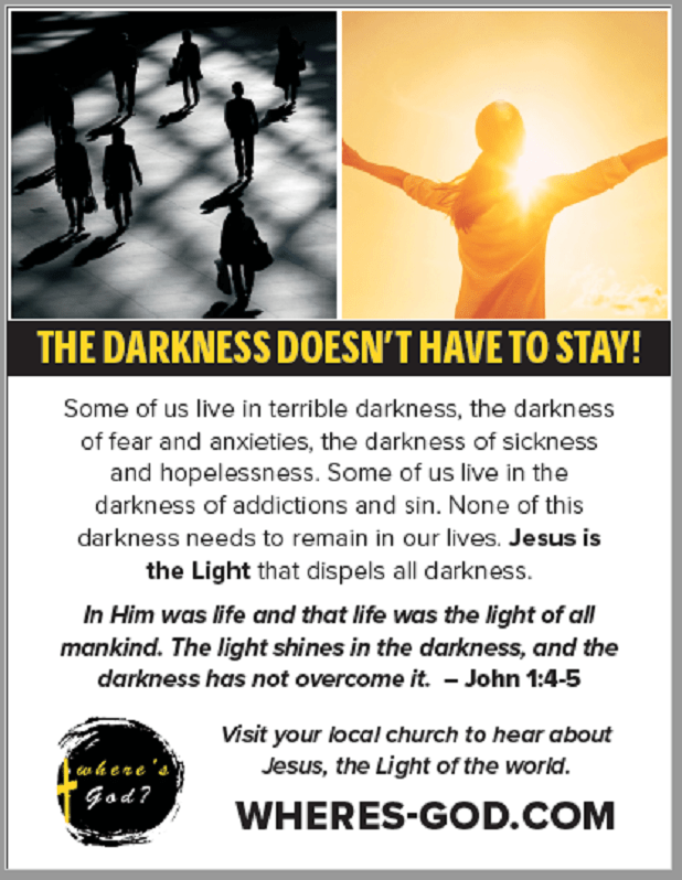The darkness does not have to stay